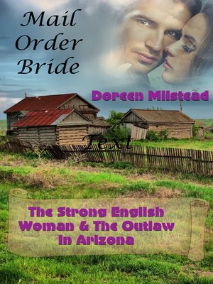 cover image of The Strong English Woman & the Outlaw In Arizona (Mail Order Bride)